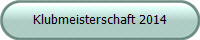Klubmeisterschaft 2014