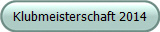 Klubmeisterschaft 2014